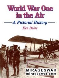 World War One in the Air: A Pictorial History
