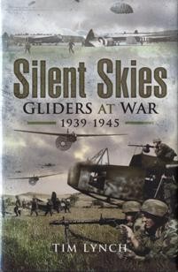 Silent Skies - Gliders at War 1939-1945