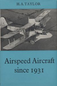 Airspeed Aircraft Since 1931