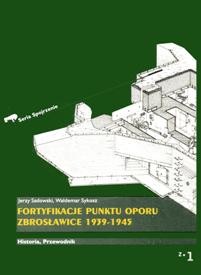 Fortyfikacje punktu oporu Zbroslawice 1939-45
