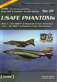 USAFE Phantoms (Post WW2 Combat Aircraft Series n01)