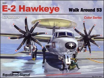 E-2 Hawkeye - Walk Around (5553)  Squadron/Signal color series