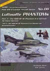 Luftwaffe Phantoms - Part 3 (Post WW2 Combat Aircraft Series n08)