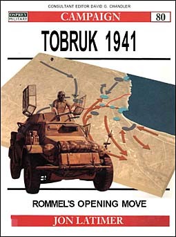 Osprey Campaign 80 - Tobruk 1941