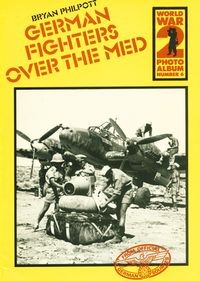 World War 2 Photo Album Number 6: German Fighters over the Med