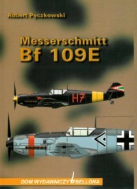 Messerschmitt Bf 109E (Dom Wydawnictwo Bellona)