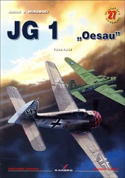 Kagero Miniatury Lotnicze 27 -  JG 1 ''Oesau'' 1939-1943