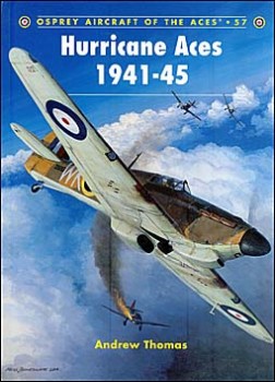 Osprey Aircraft of the Aces 57 - Hurricane Aces 194145