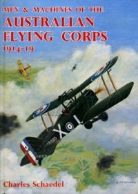 Men & Machines of the Australian Flying Corps, 1914-19