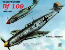 Schiffer Military History Vol. 34: Messerschmitt Bf 109. 1936-1945