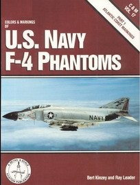 US Navy F-4 Phantoms Part 1. [D & C Colors & Markings 8417] C&M vol.17