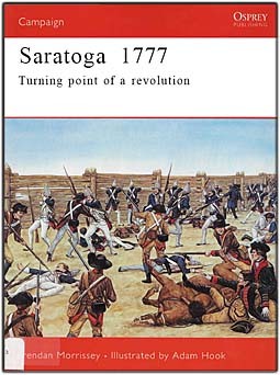 Osprey Campaign 67 - Saratoga 1777 - Turning Point of The Revoilution
