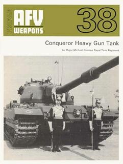 AFV Weapons Profile 38 - Conqueror heavy gun tank
