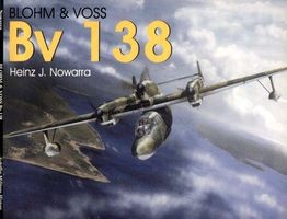 Schiffer Military History: Blohm & Voss Bv 138