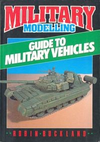 Military Modelling Guide to Military Vehicles