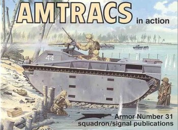 Squadron/Signal 2031. AMTRACS in action (part One)