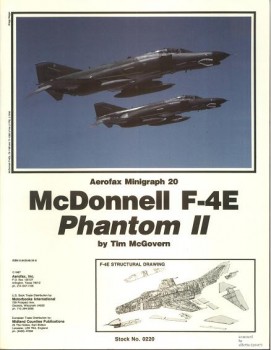 McDonnell F-4E Phantom II [Aerofax Minigraph 20]