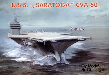 U.S.S. "SARATOGA" CVA 60 [Fly Model 72]