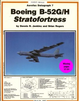 Boeing B-52G/H Stratofortress [Aerofax Datagraph 7]