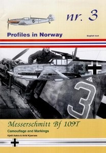 Messerschmitt Bf.109T [Profiles in Norway 3]