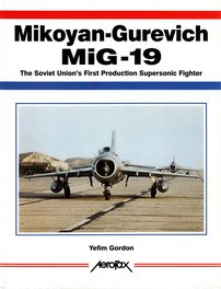 Mikoyan Gurevich MiG-19  (Aerofax)