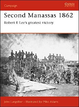 Osprey Campaign 95 - Second Manassas 1862