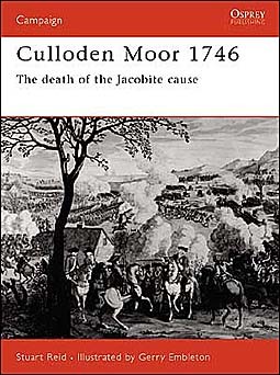 Osprey Campaign 106 - Culloden Moor 1746: The death of the Jacobite cause