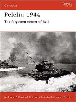 Osprey Campaign 110 - Peleliu 1944: The forgotten corner of hell