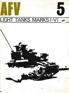 Light Tanks Marks I - IV  [AFV Weapons 05]