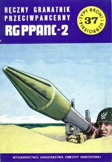 Typy Broni i Uzbrojenia 037 - Reczny Granatnik Przeciwpancerny RGP PANC 2