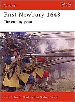 Osprey Campaign 116 - First Newbury 1643: The turning point