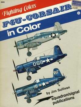 F4U Corsair In Color - Fighting Colors 6503