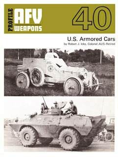 AFV Weapons Profile 40-US Armoured Cars