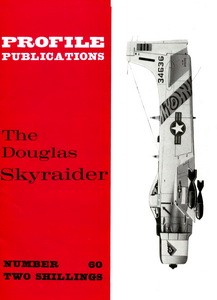 The Douglas Skyraider  [Aircraft Profile 60]