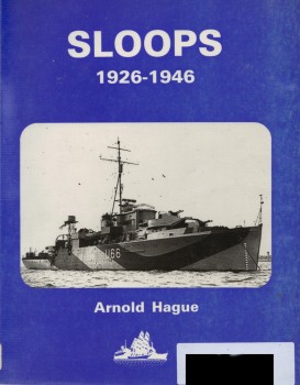Sloops 1926-1946 (Arnold Hague)