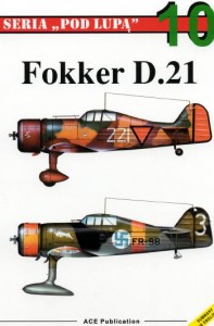 Fokker D.21 [Pod Lupa 10]