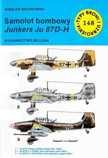 Samolot bombowy Junkers Ju 87D-H (Typy Broni i Uzbrojenia 148)