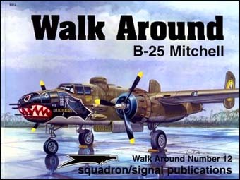 Squadron/Signal - B-25 Mitchell (Walk Around 5512)