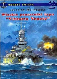 Wloskie pancerniki typu Vittorio Veneto (Okrety Swiata 2)