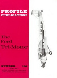 Ford Tri-Motor  [Aircraft Profile 156]