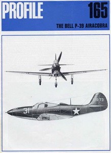 Bell P-39 Airacobra [Aircraft Profile 165]