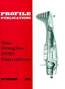 Douglas SBD Dauntless [Aircraft Profile 196]