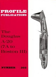 The Douglas A-20 [Aircraft Profile 202]