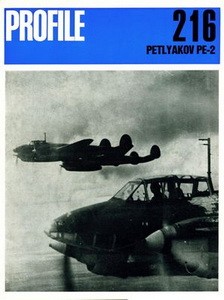 Petlyakov Pe-2 variants  [Aircraft Profile 216]