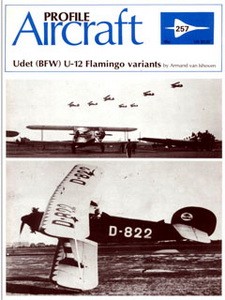 Udet (BFW) U-12 Flamingo variants [Aircraft Profile 257]