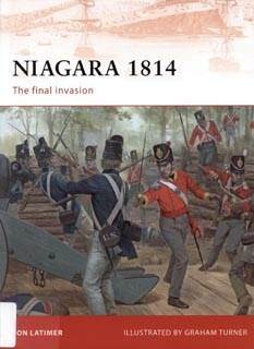 Osprey Campaign 209-Niagara 1814.The Final Invasion  