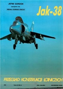 Jak-38 [Przeglad Konstrukcji Lotniczych #21]