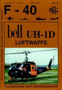 Bell UH-1D Luftwaffe [F-40 Flugzeuge Der Bundeswehr 28]