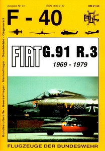 Fiat G.91 R.3 [F-40 Flugzeuge Der Bundeswehr 31]