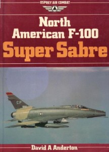 North American F-100 Super Sabre [Osprey Air Combat]